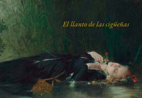 El llanto de las cigüeñas's header image