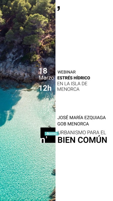 El agua como límite: Crónica del webinar sobre el futuro de Menorca